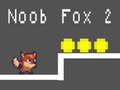 Játék Noob Fox 2