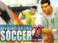 Játék World Fighting Soccer 22