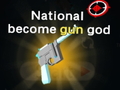 Játék National become gun god