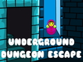 Játék Underground Dungeon Escape