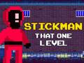 Játék Stickman That One Level
