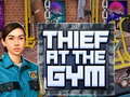 Játék Thief at the Gym