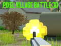 Játék Pixel Village Battle 3D