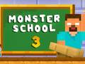 Játék Monster School 3