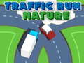 Játék Traffic Run Nature