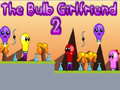Játék The Bulb Girlfriend 2