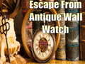 Játék Escape From Antique Wall Watch