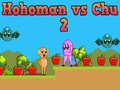 Játék Hohoman vs Chu 2