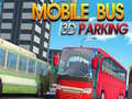 Játék Mobile Bus 3D Parking