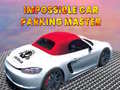 Játék Impossible car parking master