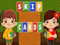Játék Skip Cards