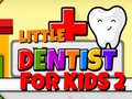 Játék Little Dentist For Kids 2