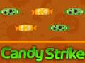 Játék Candy Strike