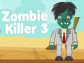 Játék Zombie Killer 3