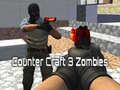 Játék Counter Craft 3 Zombies