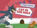 Játék The Tom and Jerry Show Storybook Cat in the Hole