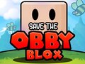 Játék Save The Obby Blox