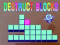 Játék Destruct Blocks