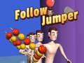 Játék Follow Jumper