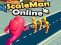 Játék ScaleMan Online