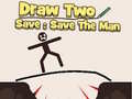 Játék Draw to Save: Save the Man