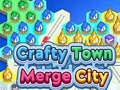 Játék Crafty Town Merge City