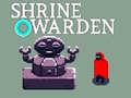 Játék Shrine Warden