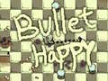 Játék Bullet Happy