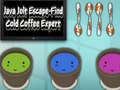 Játék Java Jolt Escape-Find Cold Coffee Expert
