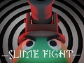 Játék Slime Fight