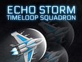 Játék Echo Storm: Timeloop Squadron