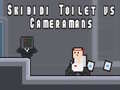 Játék Skibidi Toilet vs Cameramans