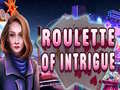 Játék Roulette of Intrigue