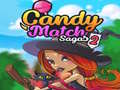 Játék Candy Match Sagas 2