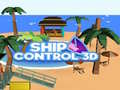 Játék Ship Control 3D