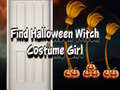 Játék Find Halloween Witch Costume Girl