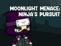 Játék Moonlight Menace: Ninja's Pursuit