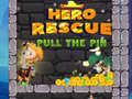 Játék Hero Rescue Pull The Pin