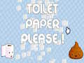Játék Toilet Paper Please