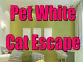 Játék Pet White Cat Escape