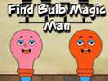 Játék Find Bulb Magic Man