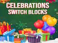Játék Celebrations Switch Blocks