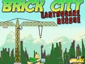 Játék Brick City: Earthquake Rescue