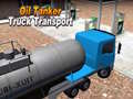 Játék Oil Tanker Truck Transport