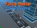 Játék Force Master Chase Shooting