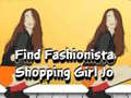 Játék Find Fashionista Shopping Girl Jo