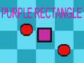 Játék Purple Rectangle