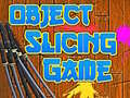 Játék Object Slicing game