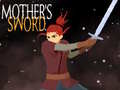 Játék Mother's Sword 