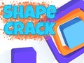 Játék Shape Crack